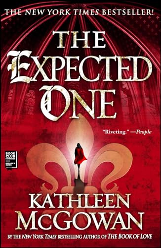 The Expected One: A Novel (The Magdalene Line, 1, Band 1) von Atria Books